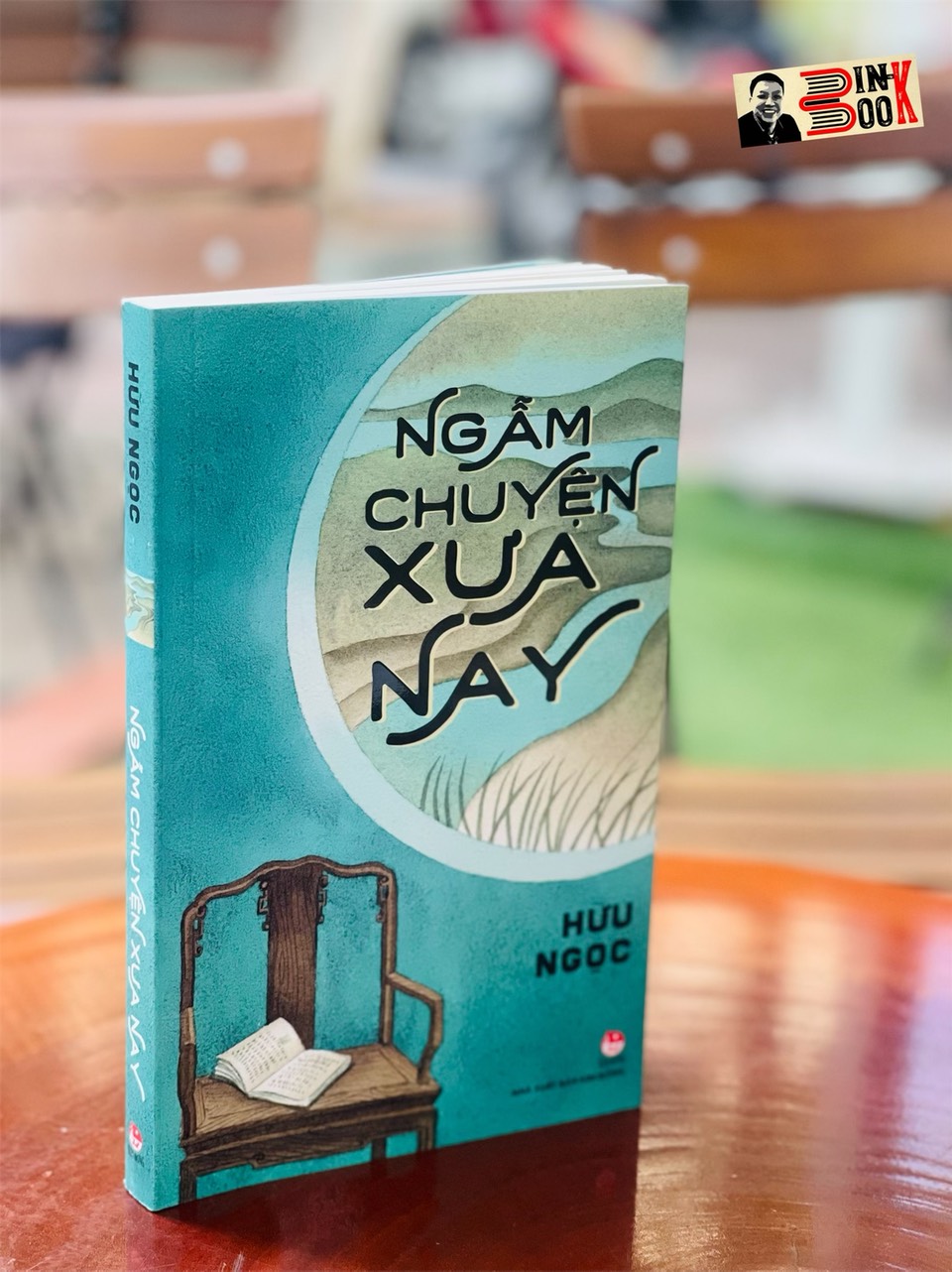 NGẪM CHUYỆN XƯA NAY – Hữu Ngọc – Nxb Kim Đồng – bìa mềm