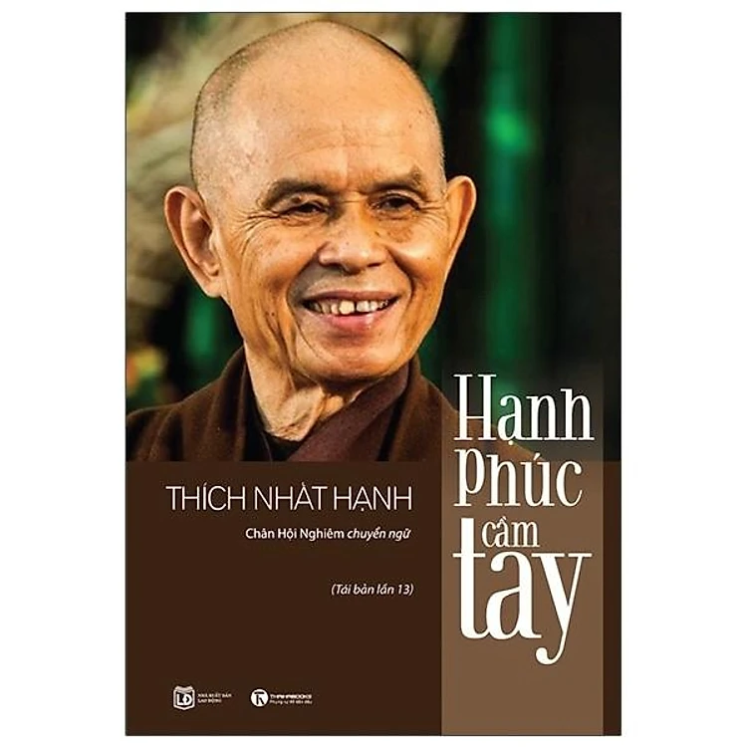 Combo 2Q Thích Nhất Hạnh: Gieo Trồng Hạnh Phúc + Hạnh Phúc Cầm Tay