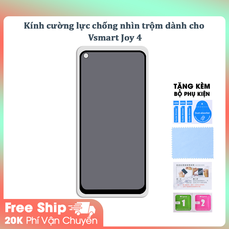 [Miếng dán màn hình] Kính cường lực chống nhìn trộm dành cho Vsmart Joy 4- Hàng Chính Hãng