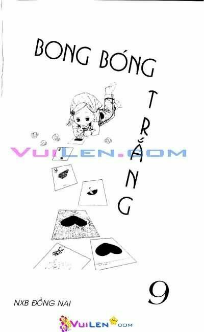 bong bóng trắng chapter 9 1