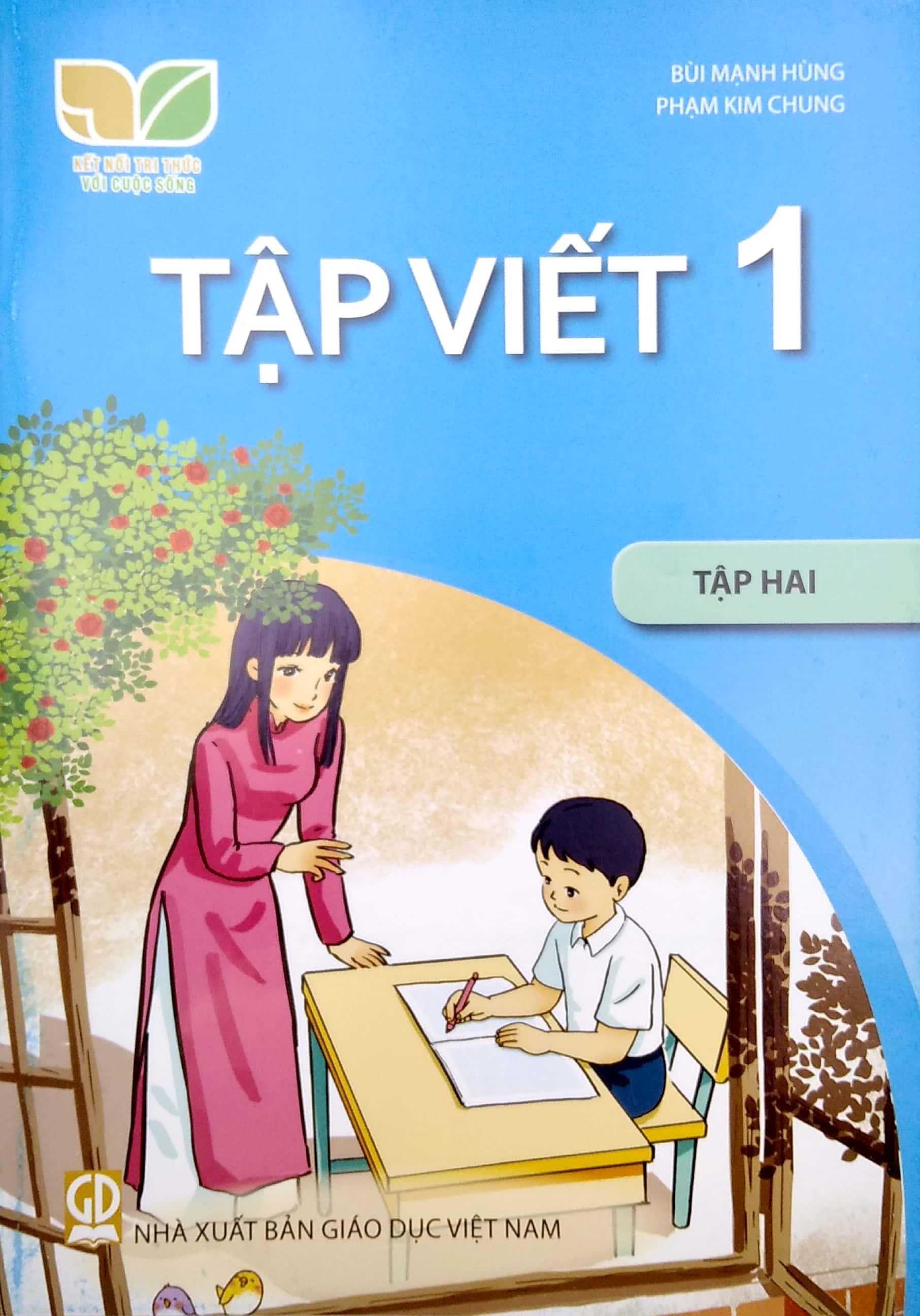 Tập Viết 1 - Tập 2 (Bộ Sách Kết Nối Tri Thức Với Cuộc Sống) (2023)