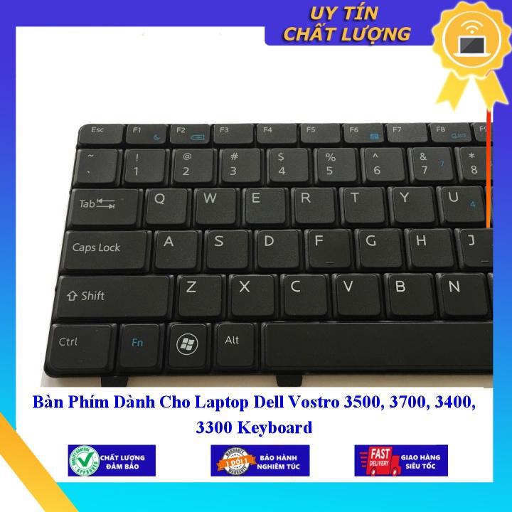 Bàn Phím dùng cho Laptop Dell Vostro 3500 3700 3400 3300 Keyboard - Hàng Nhập Khẩu New Seal