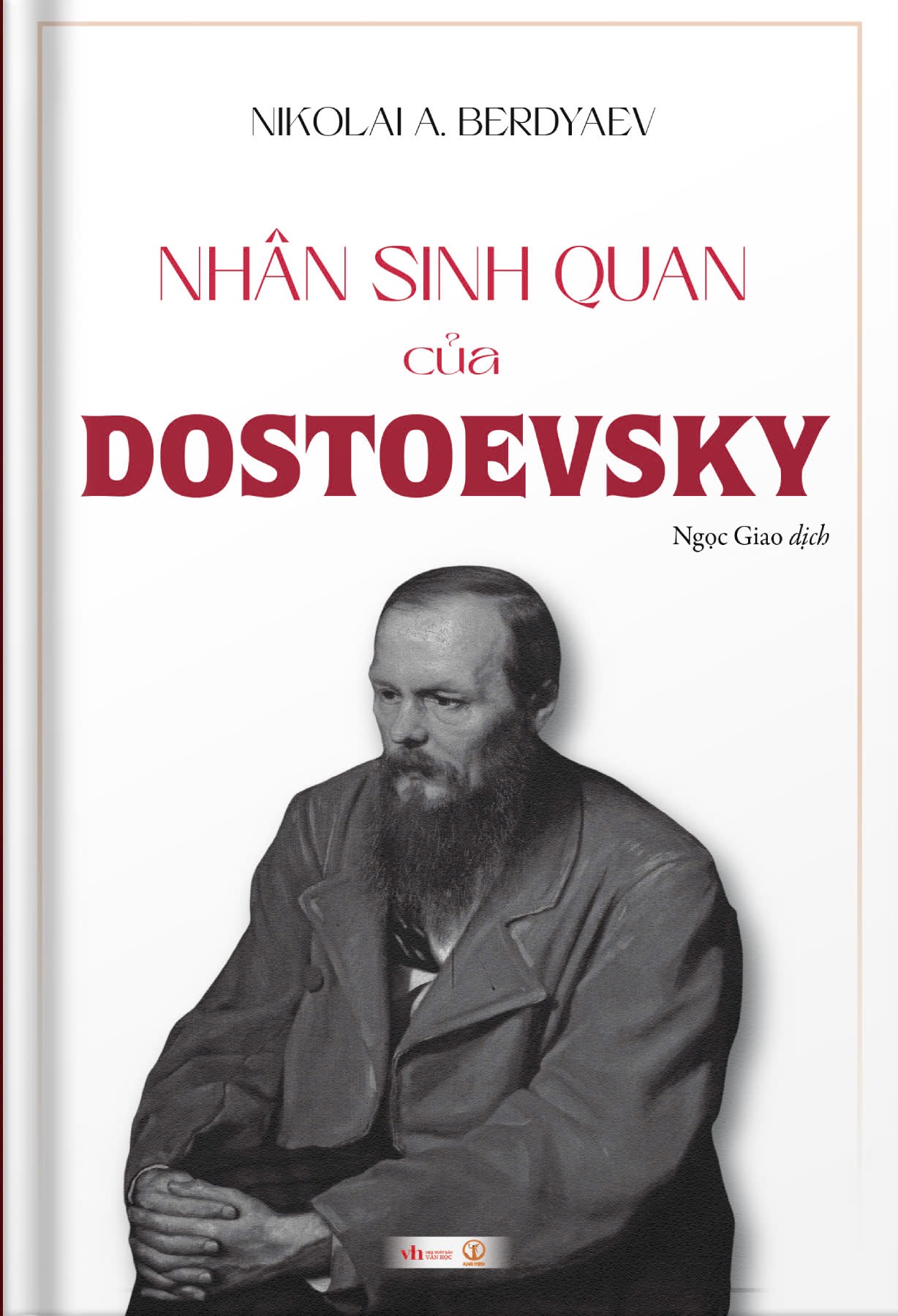 Sách Bìa cứng - Nhân sinh quan của Dostoevsky - KM165