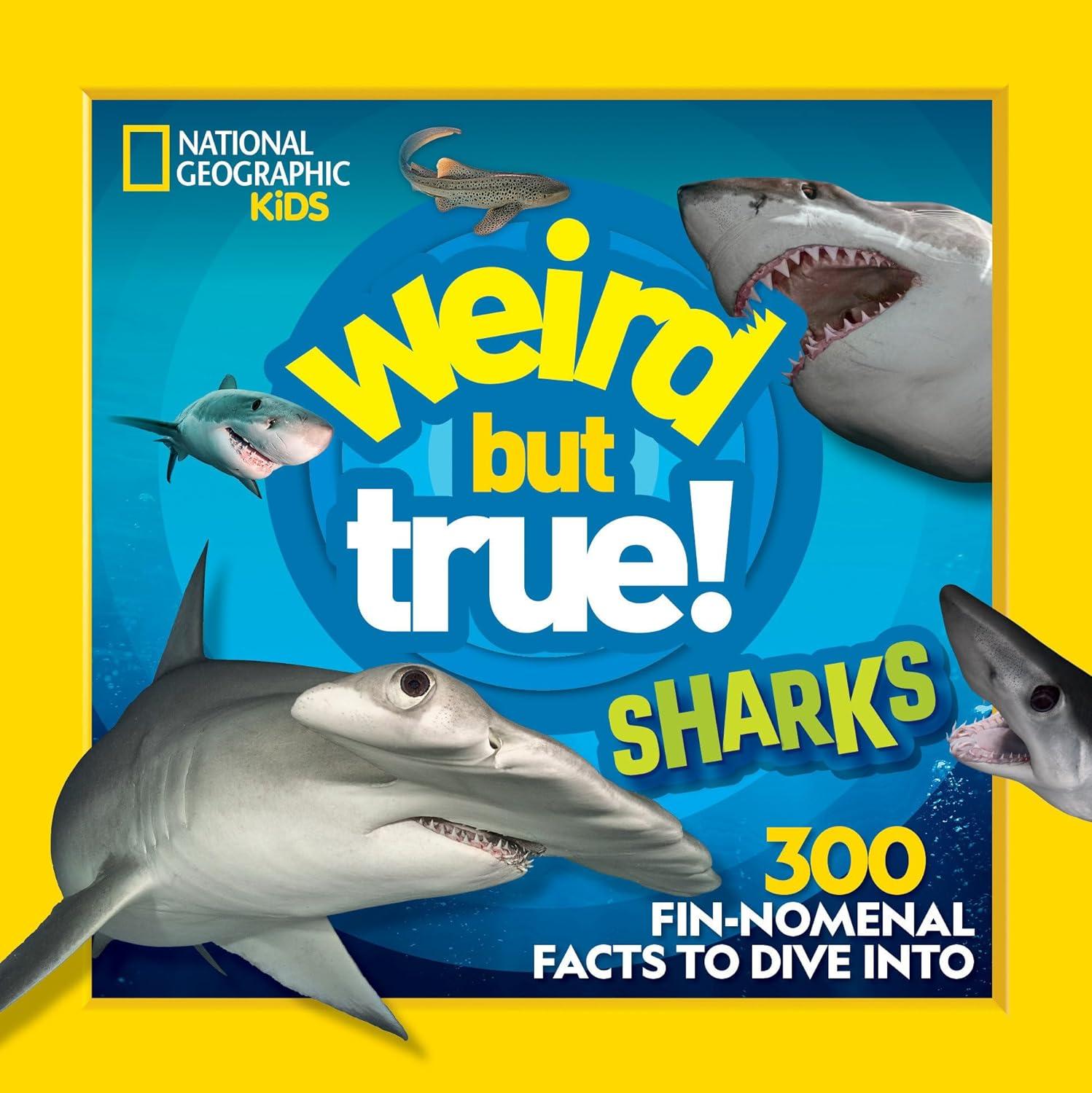 Sách ngoại văn: Weird But True! Sharks