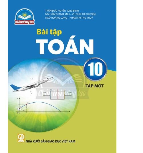 Sách Bài Tập Toán 10- tập một- Chân Trời Sáng Tạo