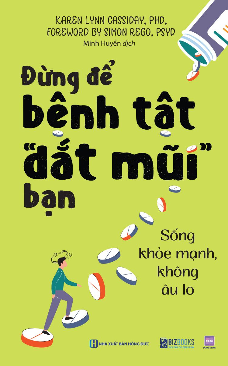 Đừng để bệnh tật “dắt mũi” bạn: Sống khỏe mạnh, không âu lo