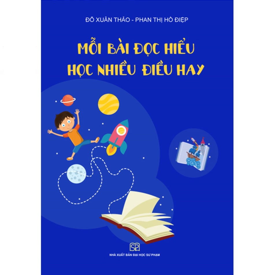 Sách - Mỗi bài đọc hiểu học nhiều điều hay - NXB Đại học Sư phạm