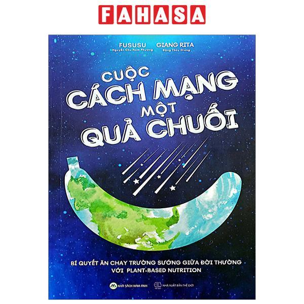 Cuộc Cách Mạng Của Một Quả Chuối