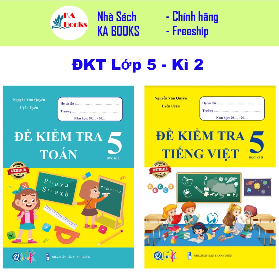 Combo Đề Kiểm Tra Toán và Tiếng Việt 5 - Học Kì 2 (2 cuốn)