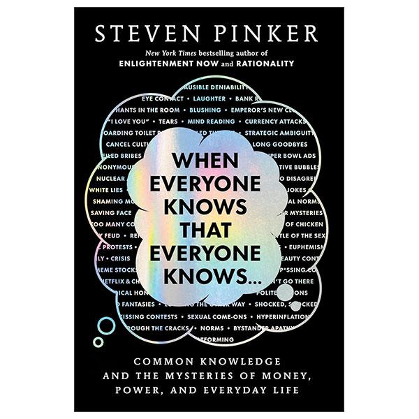 Sách ngoại văn: When Everyone Knows That Everyone Knows…