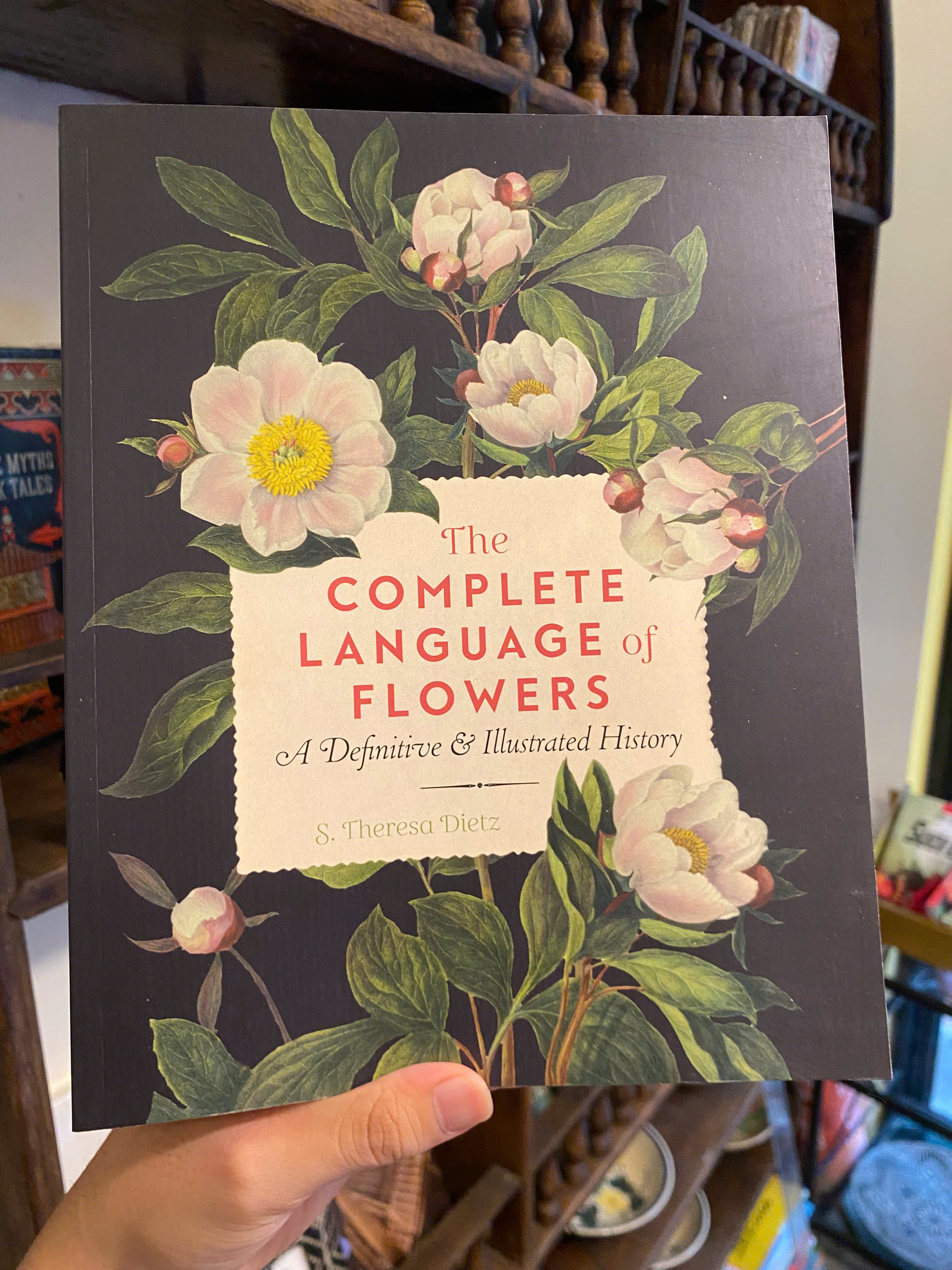 Sách - The Complete Language of Flowers: A Definitive and Illustrated History by S. Theresa Dietz