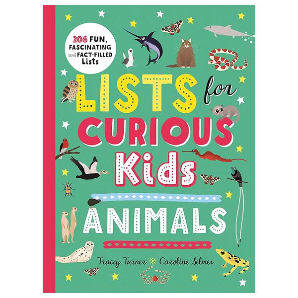 Sách ngoại văn: Lists For Curious Kids - Animals