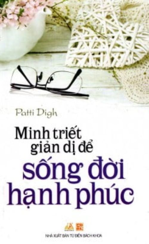 Minh Triết Giản Dị Để Sống Đời Hạnh Phúc - Vanlangbooks