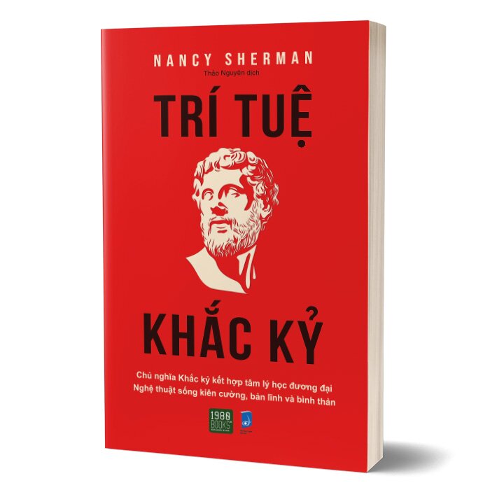 Trí Tuệ Khắc Kỷ -  Nancy Sherman