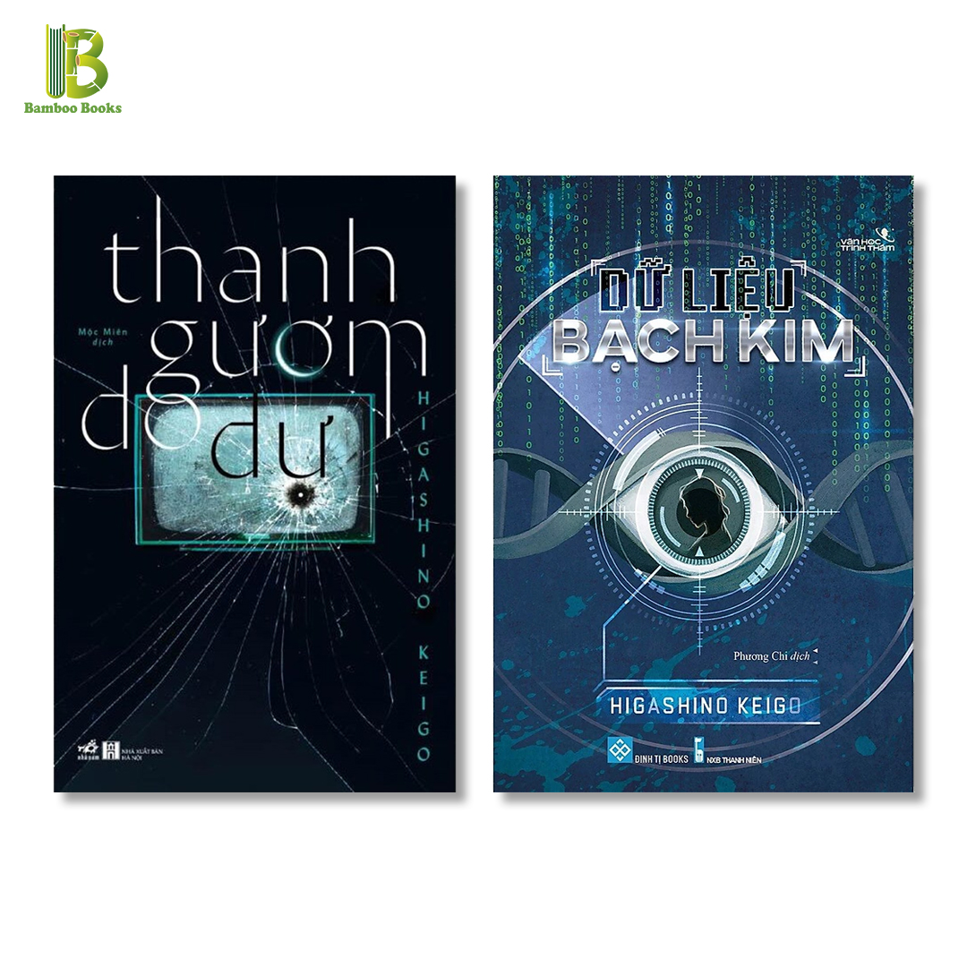 Combo 2 Tác Phẩm Trinh Thám Của Higashino Keigo: Thanh Gươm Do Dự + Dữ Liệu Bạch Kim (Tặng Kèm Bookmark Bamboo Books)