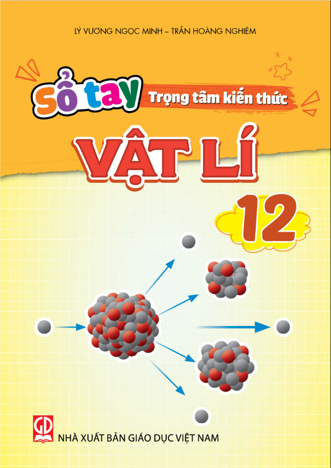 Sách - Sổ Tay Trọng Tâm Kiến Thức Lớp 12 - Các Môn (NXB Giáo Dục)