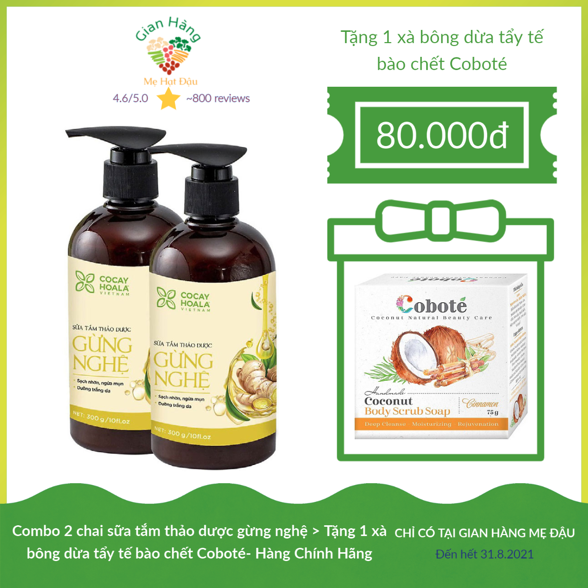 Combo 2 chai sữa tắm thảo dược gừng nghệ COCAYHOALA mờ thâm, ngăn ngừa mụn lưng, viêm lỗ chân lông, đặc biệt an toàn cho da nhạy cảm - Tặng ngay Xà bông dừa tẩy tế bào chết Coboté