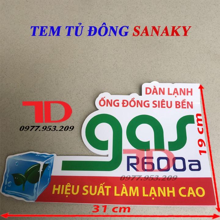 Tem dành cho tủ đông SANAKY loại lớn mẫu 3