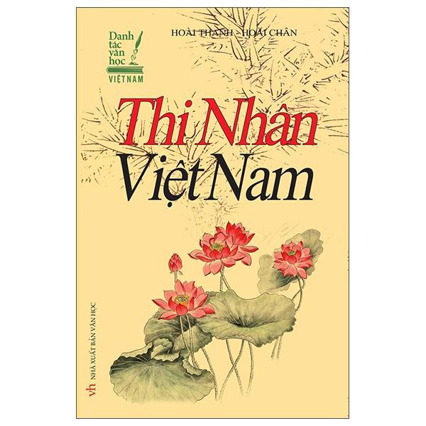 Thi Nhân Việt Nam (Tái Bản 2022)