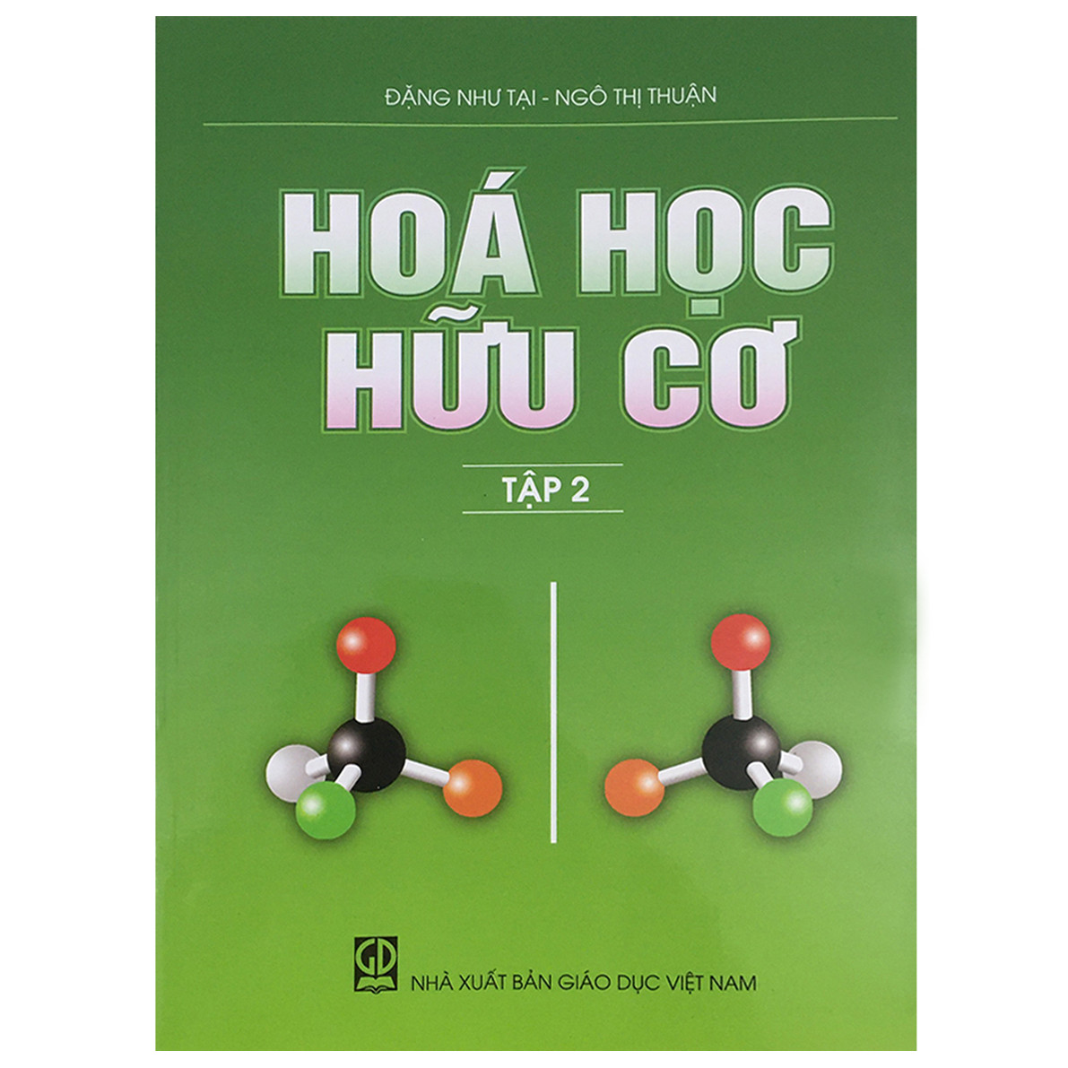 Hóa Học Hữu Cơ – Tập 2