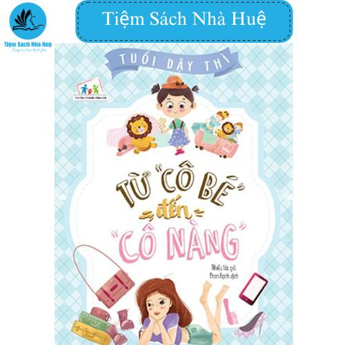 Sách Tuổi dậy thì - Từ &quot;Cô bé&quot; đến &quot;Cô nàng&quot;