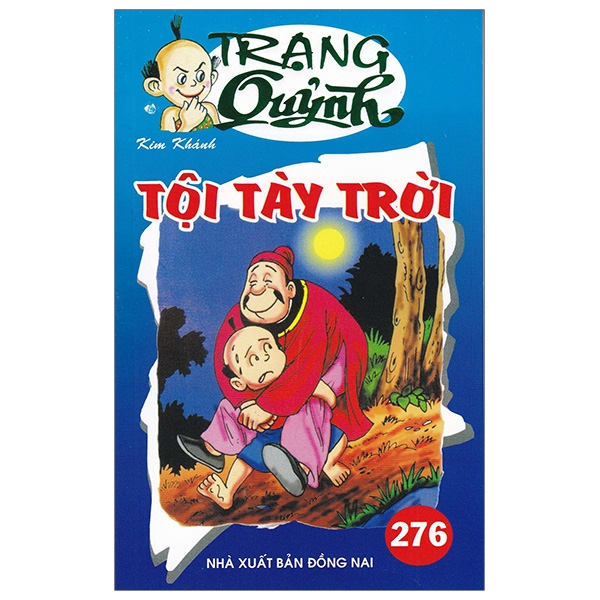 Truyện Tranh Trạng Quỷnh - Tập 276: Tội Tày Trời