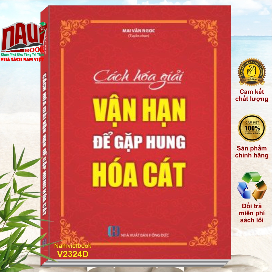 Cách Hóa Giải Vận Hạn Để Gặp Hung Hóa Cát