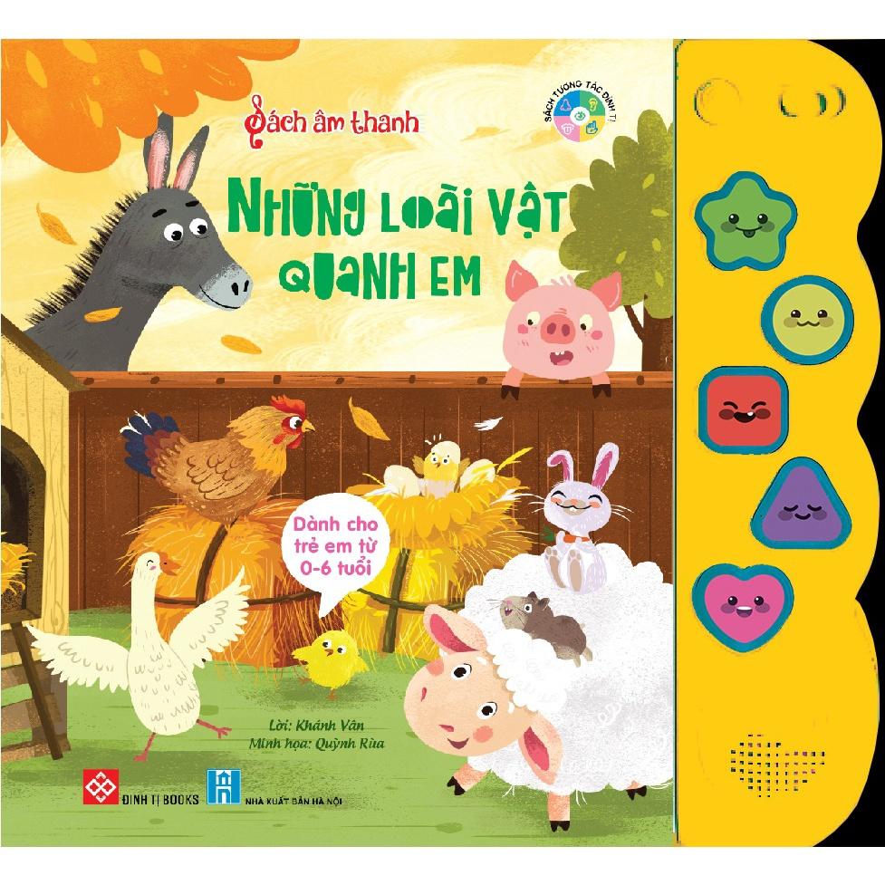 Sách âm thanh - Những loài vật quanh em