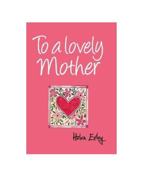 To A Lovely Mother