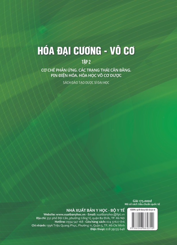 Hóa Đại Cương - Vô Cơ - Tập 2: Cơ Chế Phản Ứng - Các Trạng Thái Cân Bằng - Pin Điện Hóa - Hóa Học Vô Cơ Dược (Sách đào tạo Dược sĩ Đại học) (Xuất bản lần thứ tư có sửa chữa và bổ sung - năm 2023)