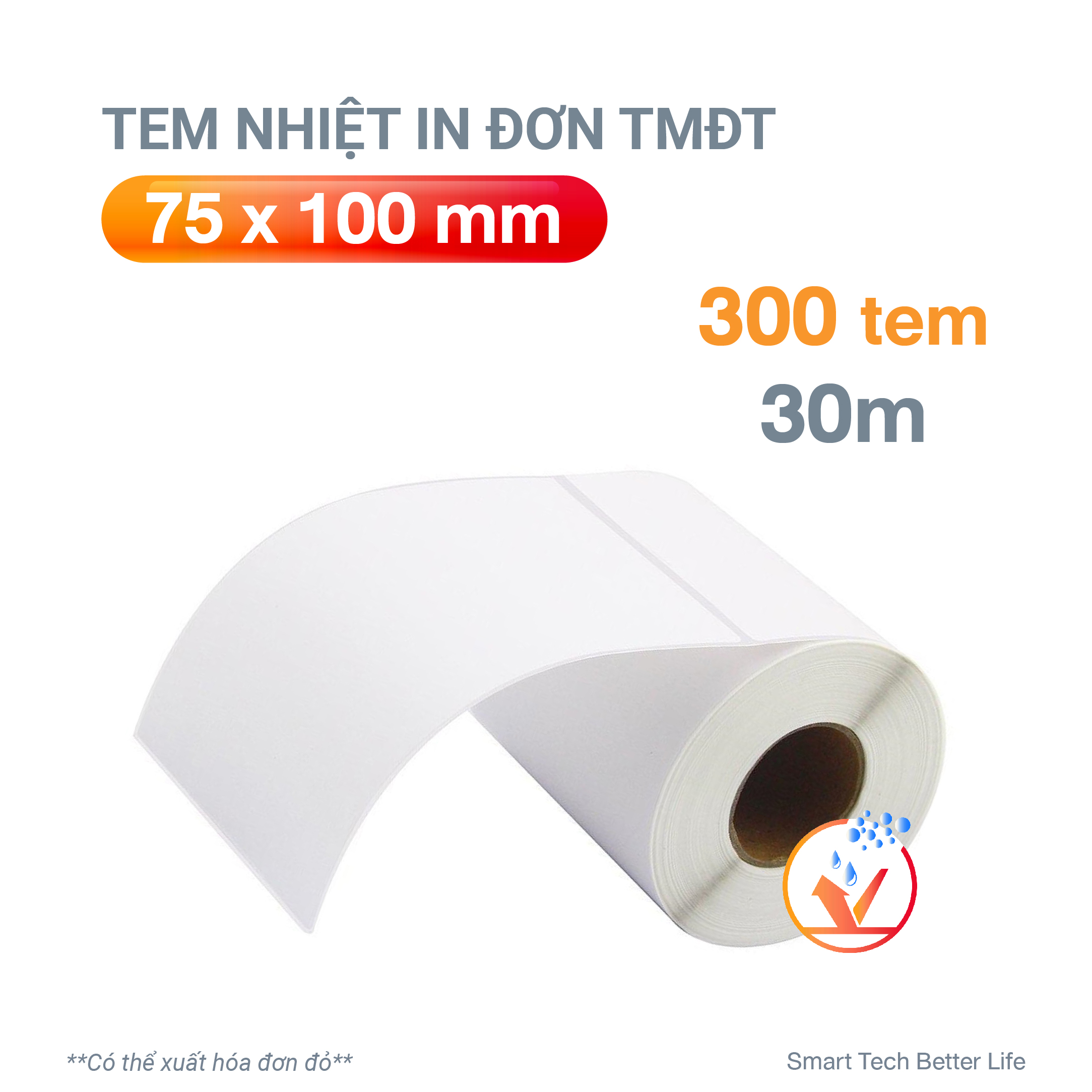 Cuộn giấy in nhiệt giấy in bill VAYO 75x100mm - loại 30m, tự dính,chống nước, dành cho TMĐT