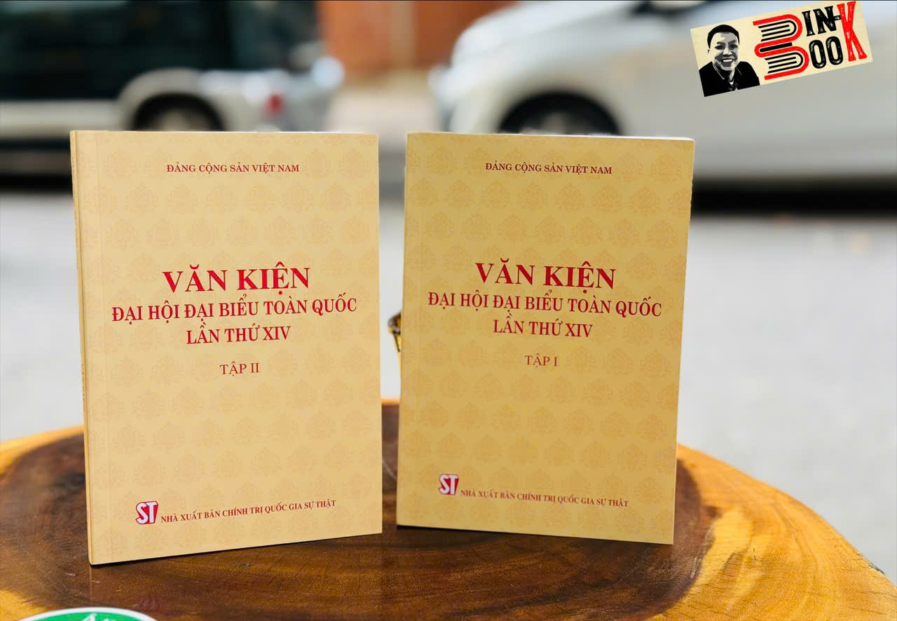 (Trọn bộ 2 tập) VĂN KIỆN ĐẠI HỘI ĐẠI BIỂU TOÀN QUỐC LẦN THỨ XIV - Đảng Cộng Sản Việt Nam – NXB CTQG Sự thật