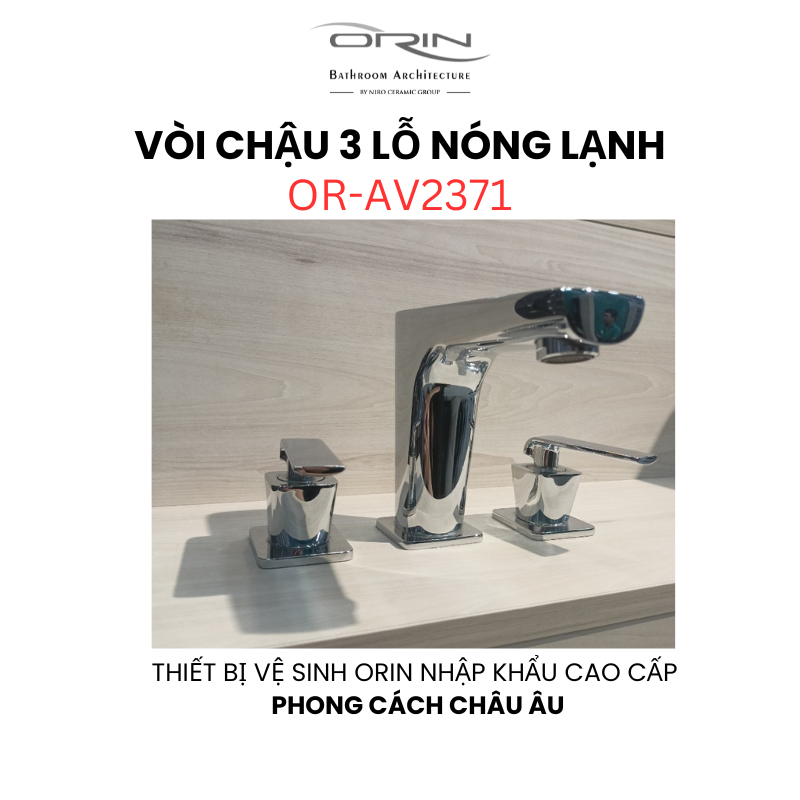 Vòi chậu 3 lỗ nóng lạnh nhập khẩu ORIN OR-AV2371