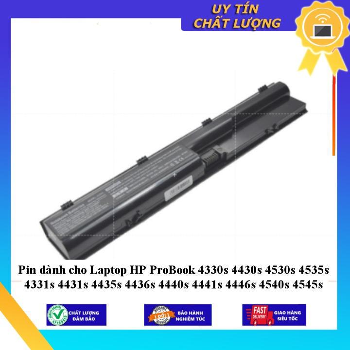 Pin dùng cho Laptop HP ProBook 4330s 4430s 4530s 4535s 4331s 4431s 4435s 4436s 4440s 4441s 4446s 4540s 4545s - Hàng Nhập Khẩu  MIBAT598