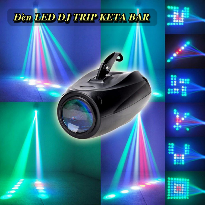 Đèn LED DJ TRIP KETA BAR - Home and Garden
