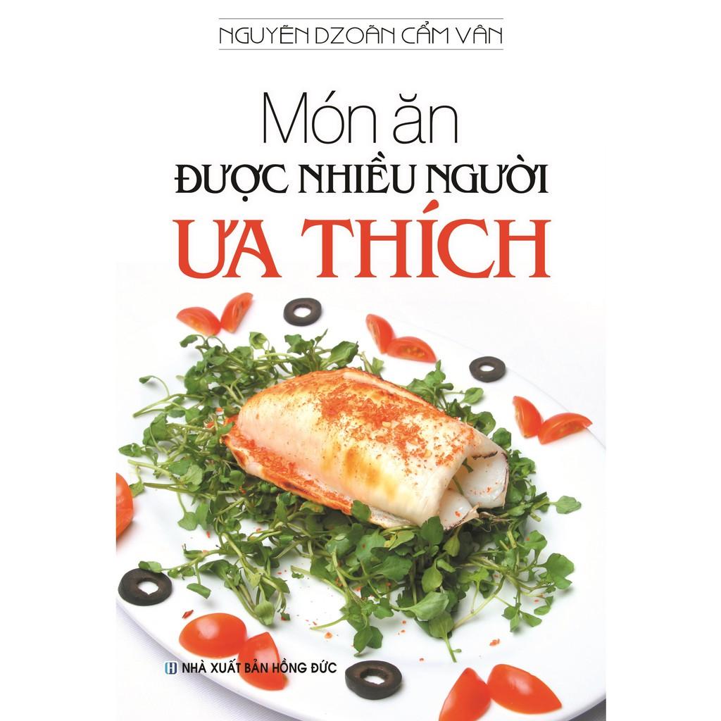 Sách -  Món Ăn Được Nhiều Người Ưa Thích