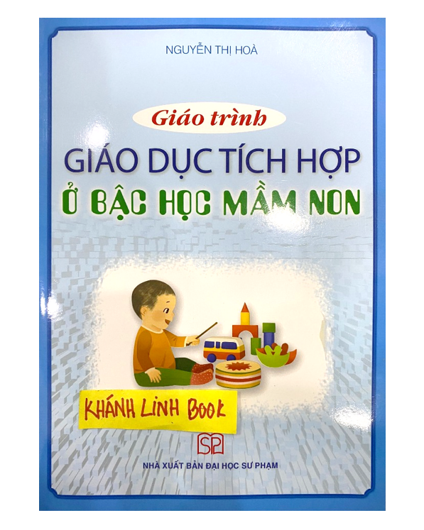 Sách - Giáo trình Giáo dục tích hợp ở bậc học mầm non