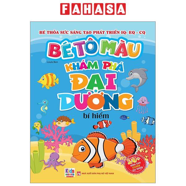 Bé Tô Màu - Khám Phá Đại Dương Bí Hiểm