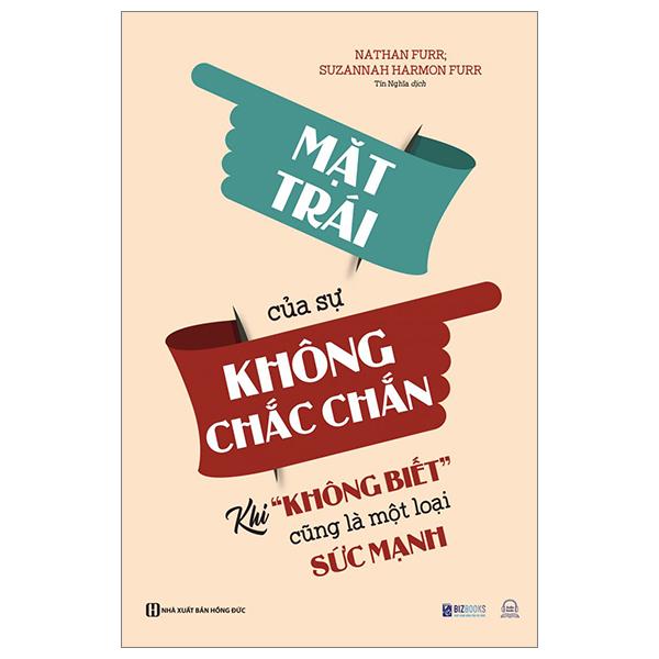Mặt Trái Của Sự Không Chắc Chắn - Khi “Không Biết” Cũng Là Một Loại Sức Mạnh