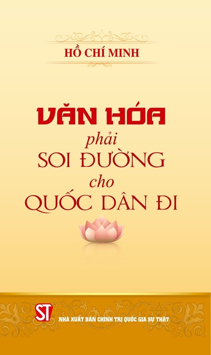 Văn hóa phải soi đường cho quốc dân đi (bản in 2024)
