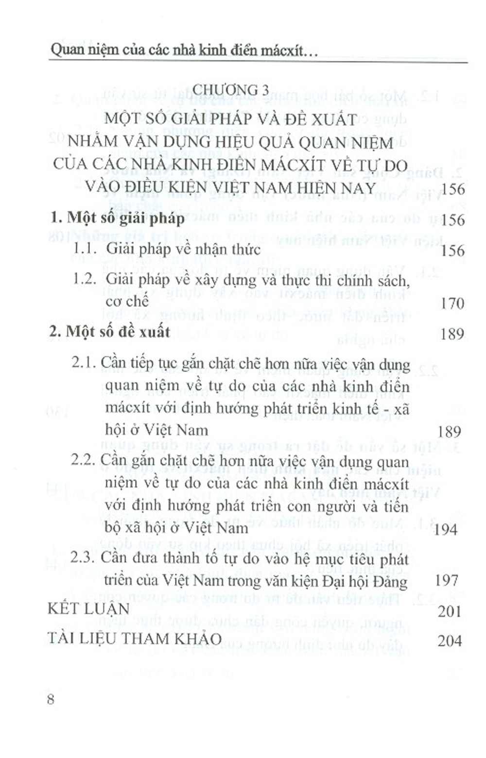 Quan Niệm Của Các Nhà Kinh Điển Mácxít Về Tự Do Và Sự Vận Dụng Ở Việt Nam Hiện Nay