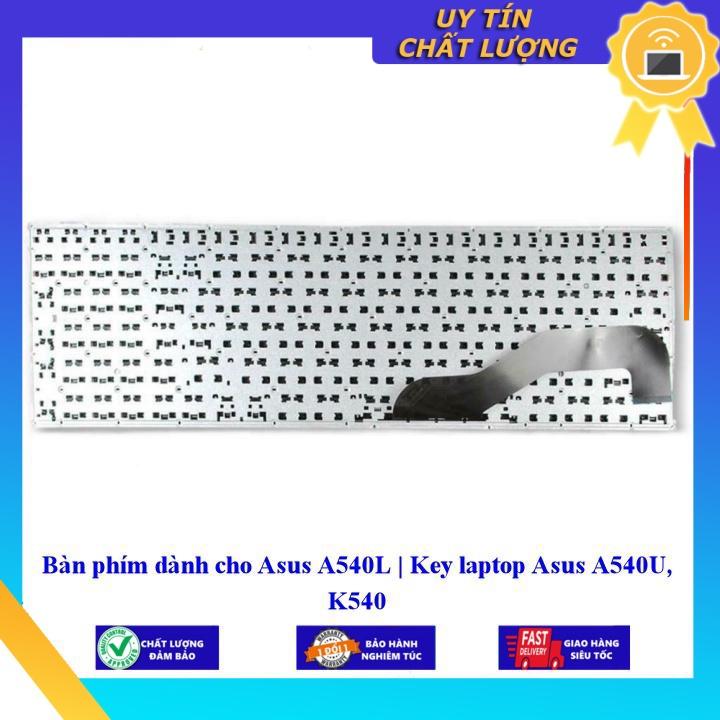 Bàn phím dùng cho Asus A540L  K540 - Hàng Nhập Khẩu New Seal