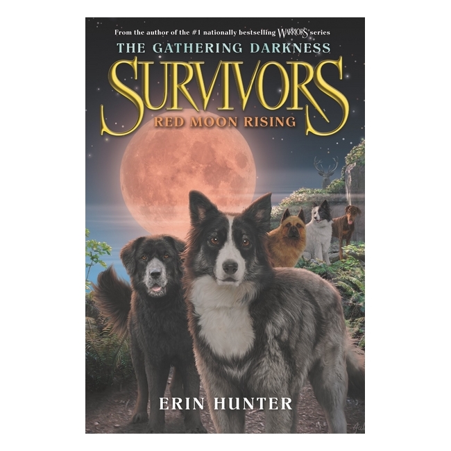 Red Moon Rising: Survivors: Gathering Darkness #4