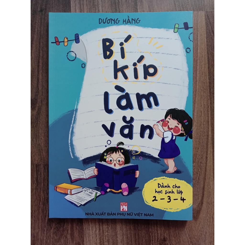Sách - Bí kíp làm văn - Dành cho lớp 2 - 3 - 4