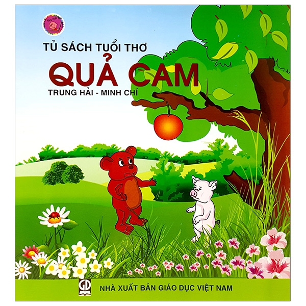 Tủ Sách Tuổi Thơ - Quả Cam