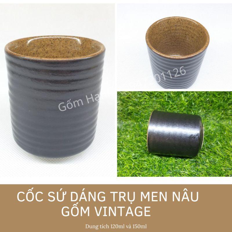 Cốc ly sứ dáng trụ tráng men nâu gốm vintage 120ml và 150ml uống trà xanh, uống cà phê - Gốm sứ bát tràng