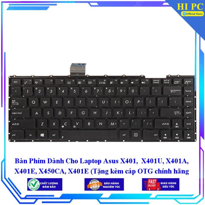 Bàn Phím Dành Cho Laptop Asus X401 X401U X401A X401E X450CA X401E - Phím Zin - Hàng Nhập Khẩu