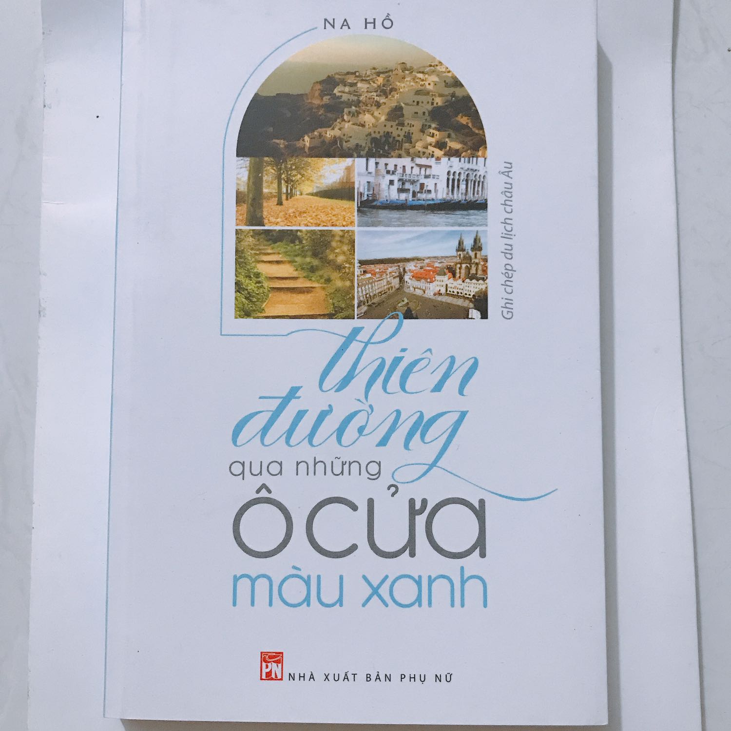 Rất mê dòng sách du ký nên đã sưu tập thêm cuốn này, viết về châu Âu khá cuốn hút!