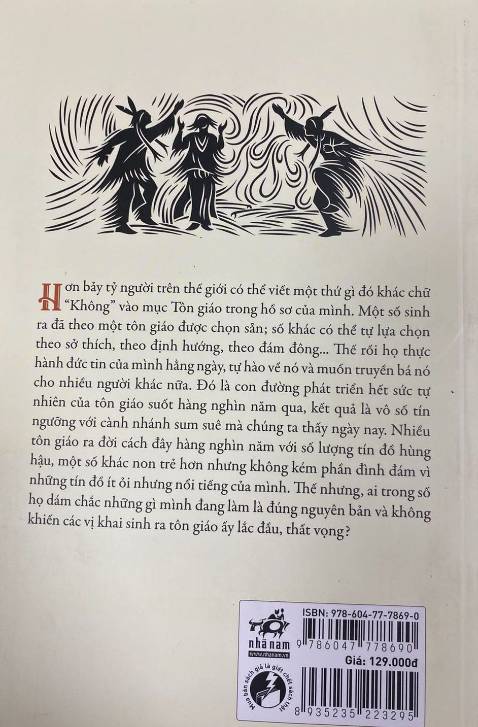 Một quyển sách về tôn giáo nhưng hấp dẫn như một cuốn truyện, tác giả có có lối viết dễ hiểu và có sự logic để hiểu hơn bản chất của tôn giáo cũng như sự liên quan giữa các tôn giáo với nhau. Phù hợp cho mọi đối tượng muốn tìm hiểu về tôn giáo theo một góc nhìn khách quan. Cảm ơn tác giả và NXB!
