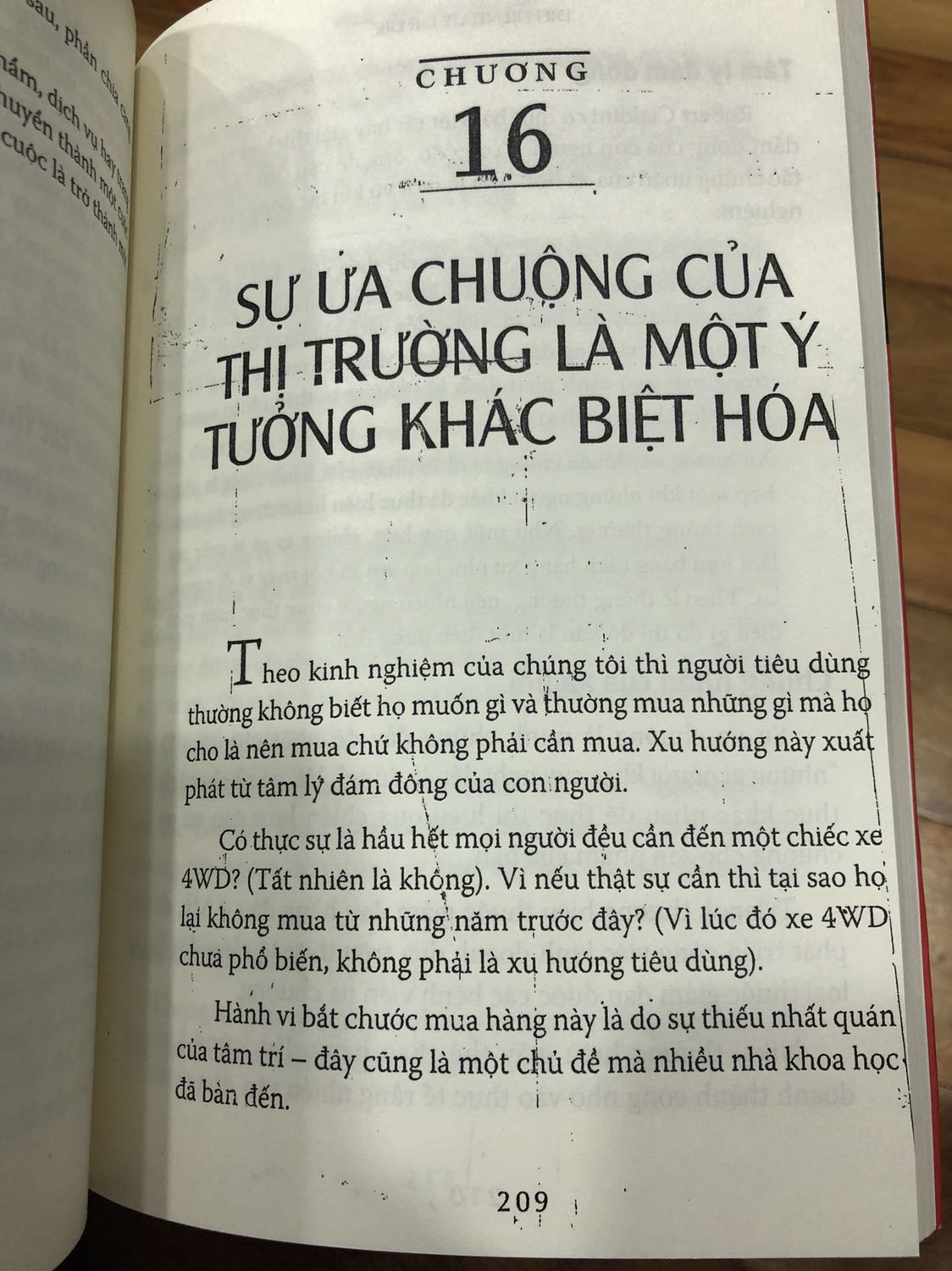 Đơn hàng 314054727 của tôi có quyển sách “Khác biệt hay là chết” có rất nhiều lỗi in ấn: đóng sai thứ tự trang, giấy in lem mực, mục lục thiếu. Đây dường như là sách in lậu. Tôi mua tặng nhưng sách quá tệ. Yêu cầu Tiki lấy lại và đổi quyển khác.